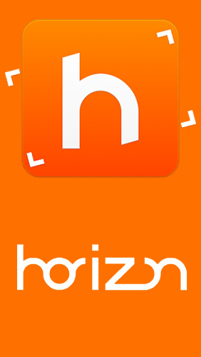 Download Horizon camera - free Photo and Video Android app for phones and tablets.