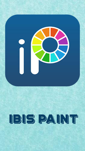 Download ibis Paint X - free Internet and Communication Android app for phones and tablets.