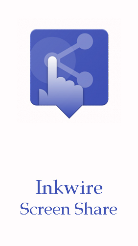 Download Inkwire screen share + Assist - free Tools Android app for phones and tablets.