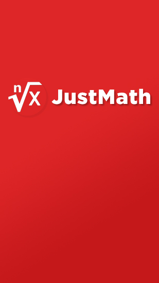 Download JustMath - free Android app for phones and tablets.