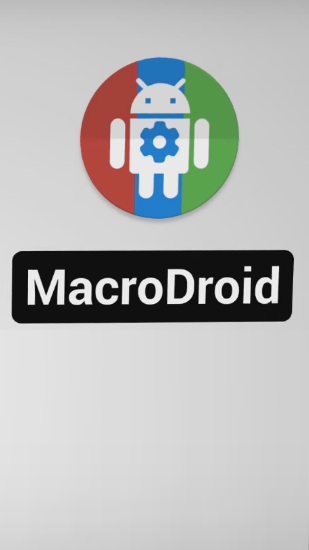 MacroDroid screenshot.