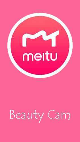 Meitu – Beauty cam, easy photo editor screenshot.