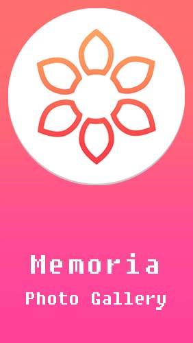 Download Memoria photo gallery - free Image Viewer Android app for phones and tablets.
