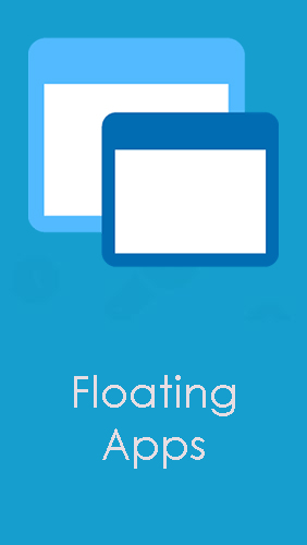 Download Floating apps (multitasking) - free Optimization Android app for phones and tablets.