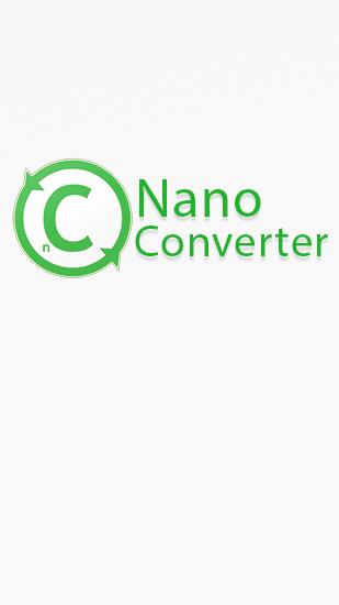 Nano Converter screenshot.
