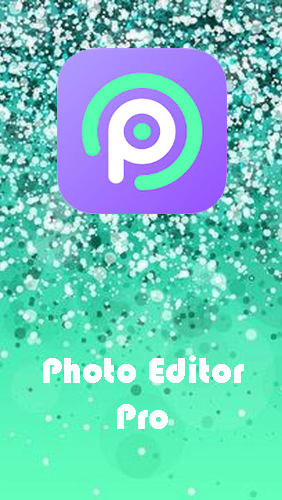 Download Photo editor pro - Photo collage, collage maker - free Image & Photo Android app for phones and tablets.