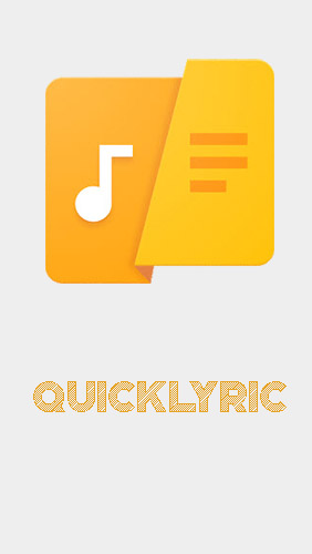 Download QuickLyric - Instant lyrics - free Audio & Video Android app for phones and tablets.