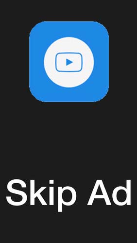 Download Skip ads - free Site apps Android app for phones and tablets.
