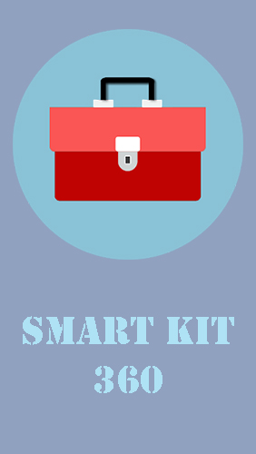 Download Smart kit 360 - free Personalization Android app for phones and tablets.