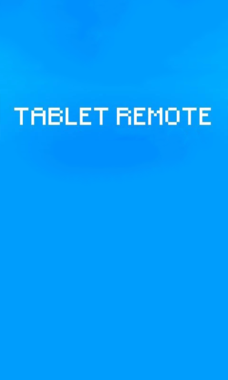 Tablet Remote screenshot.