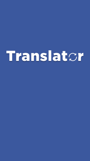 Download Translator - free Translators Android app for phones and tablets.