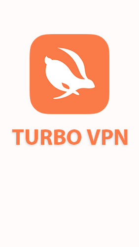 Download Turbo VPN - free Security Android app for phones and tablets.