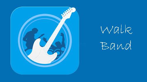 Download Walk band - Multitracks music - free Audio & Video Android app for phones and tablets.