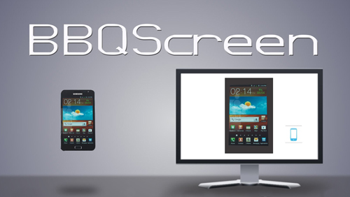 Download BBQ screen - free Android 4.0 app for phones and tablets.