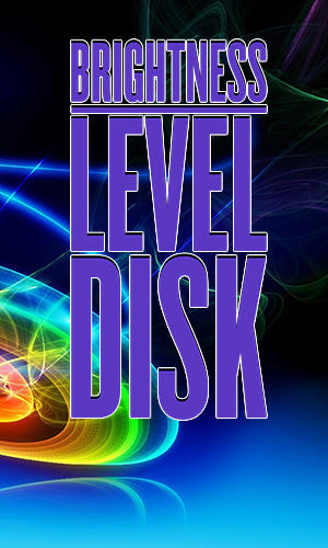 Download Brightness level disk - free Tools Android app for phones and tablets.
