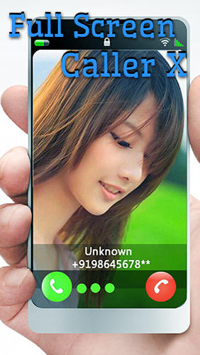 Download Full screen caller X - free Android app for phones and tablets.