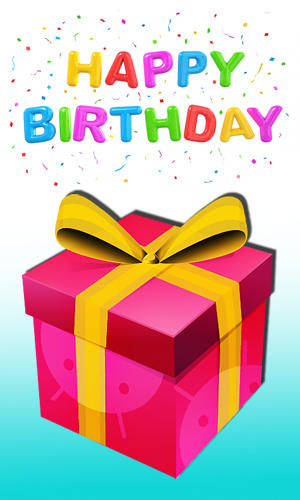 Download Happy birthday: Pro - free Android 2.1 app for phones and tablets.