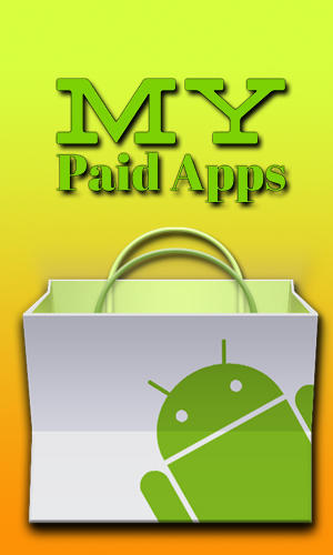 Download My paid app - free Android 2.3 app for phones and tablets.