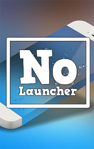Download No launcher - free Android 2.3.3 app for phones and tablets.