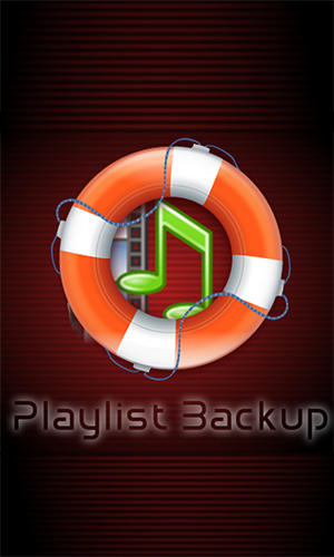 Playlist backup screenshot.