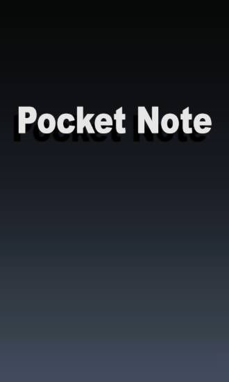 Download Pocket Note - free Android 1.6 app for phones and tablets.
