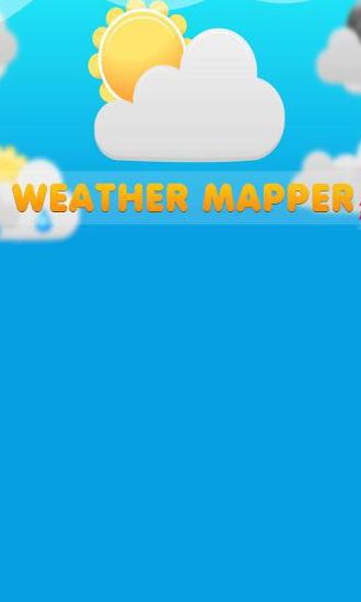 Weather Mapper screenshot.