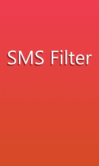 SMS Filter screenshot.