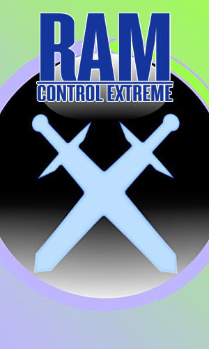 Download RAM: Control eXtreme - free Tools Android app for phones and tablets.