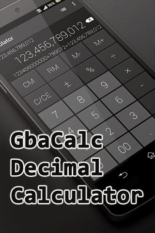 Download Gbacalc decimal calculator - free Finance Android app for phones and tablets.
