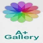 Download app  for free and A+ gallery - Photos & videos for Android phones and tablets .
