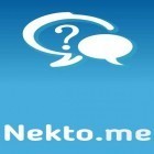 Download app  for free and Anonymous chat NektoMe for Android phones and tablets .