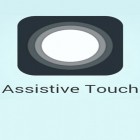 Download app  for free and Assistive touch for Android for Android phones and tablets .