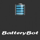 Download app  for free and BatteryBot: Battery indicator for Android phones and tablets .