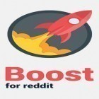 Download app  for free and Boost for reddit for Android phones and tablets .