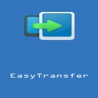 Download app  for free and EasyTransfer for Android phones and tablets .