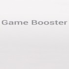 Download app  for free and Game Booster for Android phones and tablets .