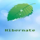 Download app  for free and Hibernate - Real battery saver for Android phones and tablets .