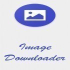 Download app  for free and Image downloader for Android phones and tablets .