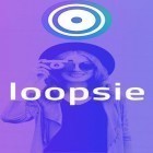 Download app  for free and Loopsie - Motion video effects & living photos for Android phones and tablets .