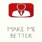 Download app  for free and Make me better - Personality dev & Motivation for Android phones and tablets .