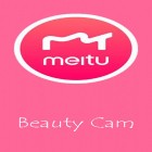 Download app  for free and Meitu – Beauty cam, easy photo editor for Android phones and tablets .