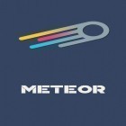 Download app  for free and Meteor: Free internet speed for Android phones and tablets .