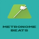 Download app  for free and Metronome Beats for Android phones and tablets .