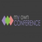 Download app  for free and MyOwnConference for Android phones and tablets .