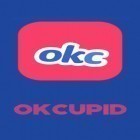 Download app  for free and OkCupid dating for Android phones and tablets .
