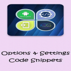 Download app  for free and Options & Settings code snippets: Android & iOS for Android phones and tablets .