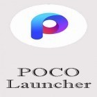 Download app  for free and POCO launcher for Android phones and tablets .