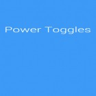 Download app  for free and Power Toggles for Android phones and tablets .