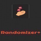 Download app  for free and Randomizer+: Decision maker for Android phones and tablets .