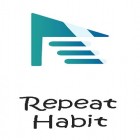 Download Repeat habit - Habit tracker for goals - best Android app for phones and tablets.